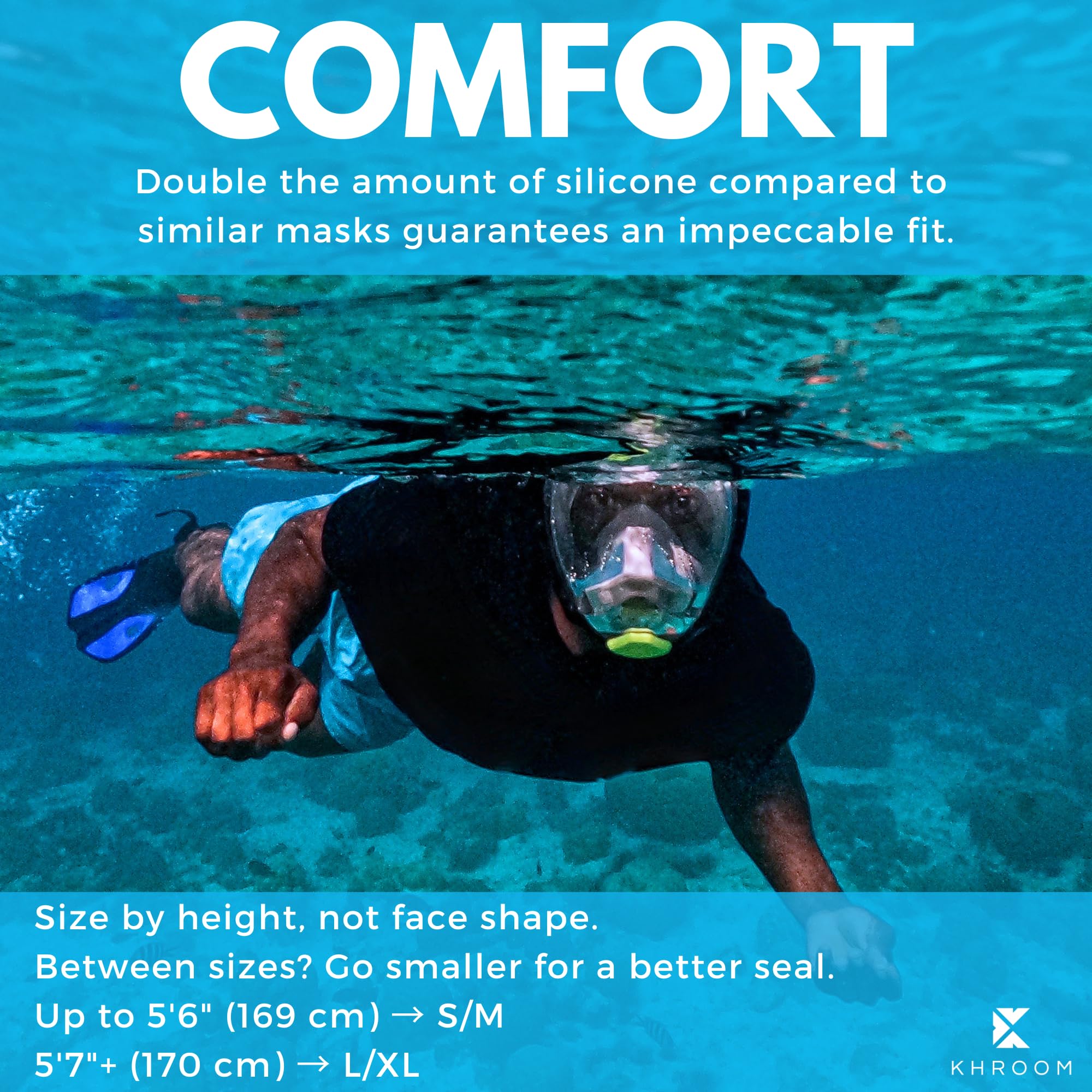 Khroom mask worn by snorkeler demonstrating natural breathing and relaxed float