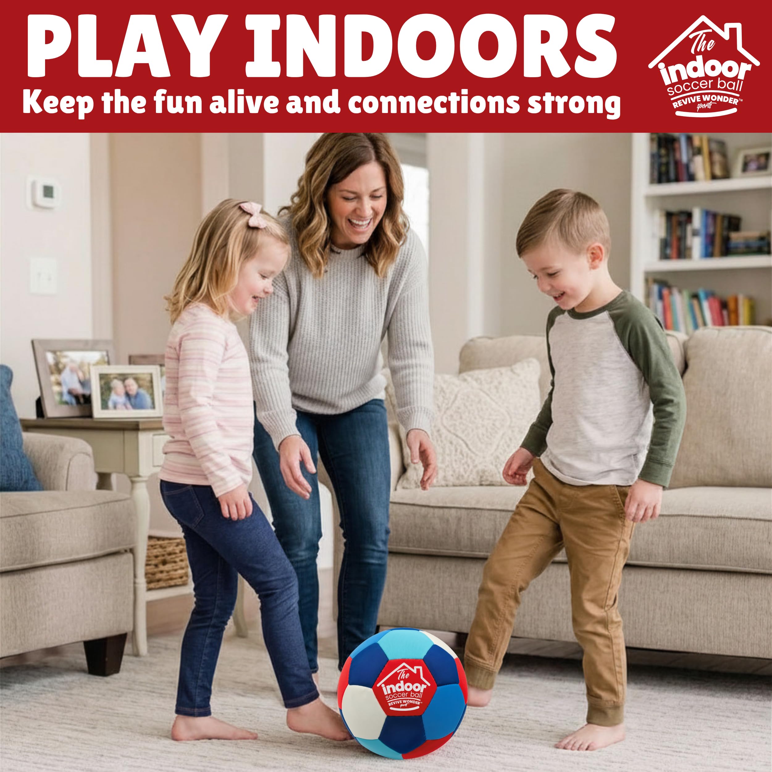 Revive Wonder ball used in a living room showing safe indoor play