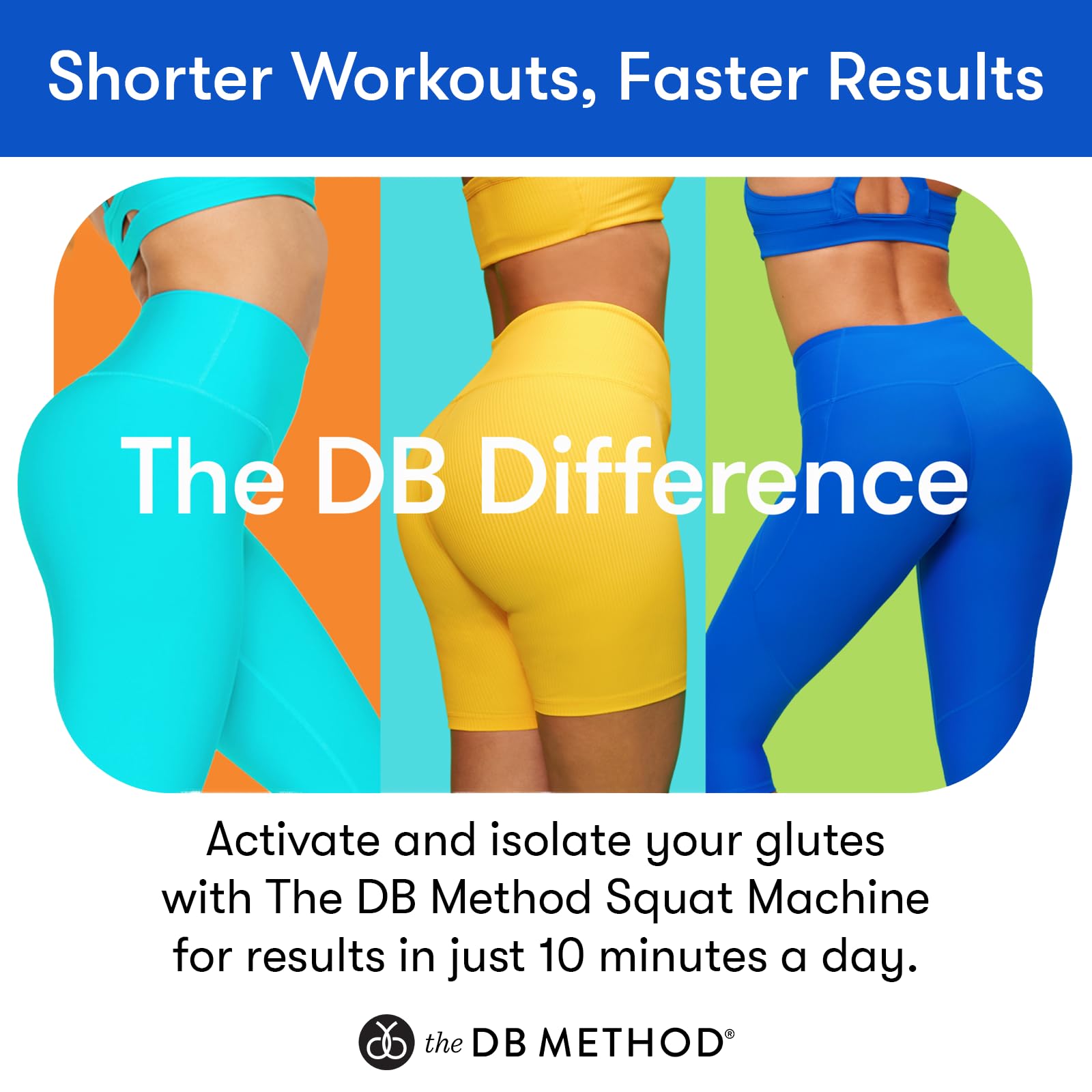 THE DB METHOD DreamBelt paired with THE DB METHOD Squat Machine showing integration benefit: guided form